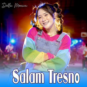 Download Lagu DELLA MONICA - Salam Tresno MP3