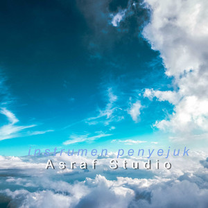 Download Lagu Asraf Studio - Sholawat Sedih - Instrumental MP3 Download Lagu Asraf Studio - Sholawat Sedih - Instrumental MP3