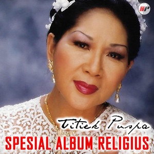Download Lagu Titiek Puspa - Muhammad Rasululah MP3 Download Lagu Titiek Puspa - Muhammad Rasululah MP3