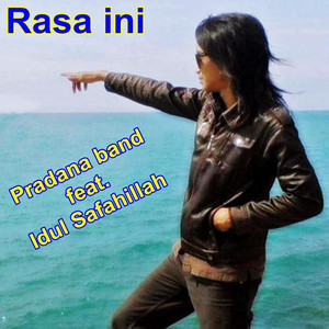 Download Lagu Pradana Band - Rasa ini MP3 Download Lagu Pradana Band - Rasa ini MP3