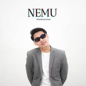 Download Lagu Masdddho - NEMU MP3 Download Lagu Masdddho - NEMU MP3