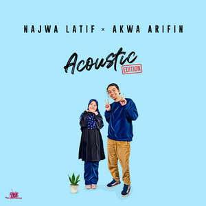 Download Lagu Najwa Latif - Tak Kisah Pun (feat. Akwa Arifin) - Acoustic MP3 Download Lagu Najwa Latif - Tak Kisah Pun (feat. Akwa Arifin) - Acoustic MP3