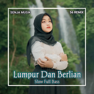 Download Lagu 56 Remix, Cut Rani Auliza - Lumpur Dan Berlian Cut Rani Full Bass - Remix MP3 Download Lagu 56 Remix, Cut Rani Auliza - Lumpur Dan Berlian Cut Rani Full Bass - Remix MP3
