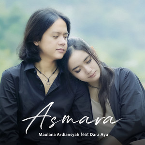 Download Lagu Maulana Ardiansyah, Dara Ayu - Asmara MP3 Download Lagu Maulana Ardiansyah, Dara Ayu - Asmara MP3