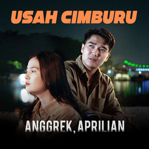 Download Lagu Anggrek, Aprilian - Usah Cimburu MP3 Download Lagu Anggrek, Aprilian - Usah Cimburu MP3