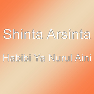 Download Lagu Shinta Arsinta - Habibi Ya Nurul Aini MP3 Download Lagu Shinta Arsinta - Habibi Ya Nurul Aini MP3