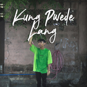 Download Lagu Emman - Kung Pwede Lang MP3 Download Lagu Emman - Kung Pwede Lang MP3