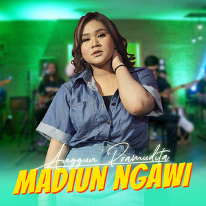 Download Lagu Anggun Pramudita - Madiun Ngawi MP3 Download Lagu Anggun Pramudita - Madiun Ngawi MP3