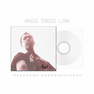 Download Lagu Anggi Cross Link - Senja MP3 Download Lagu Anggi Cross Link - Senja MP3