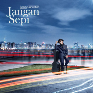 Download Lagu Sandy Canester - Jangan Sepi MP3 Download Lagu Sandy Canester - Jangan Sepi MP3