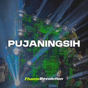 Download Lagu Fhams Revolution - Pujaningsih MP3 Download Lagu Fhams Revolution - Pujaningsih MP3