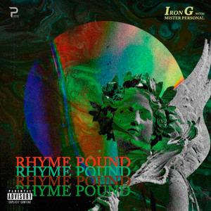 Download Lagu Iron G, Mister Personal - Rhyme Pound MP3 Download Lagu Iron G, Mister Personal - Rhyme Pound MP3