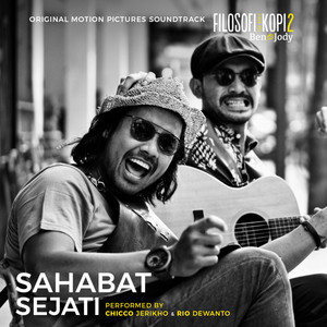 Download Lagu Chicco Jerikho, Rio Dewanto - Sahabat Sejati (From "Filosofi Kopi 2: Ben & Jody") MP3 Download Lagu Chicco Jerikho, Rio Dewanto - Sahabat Sejati (From "Filosofi Kopi 2: Ben & Jody") MP3