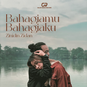 Download Lagu Zinidin Zidan - Bahagiamu Bahagiaku MP3 Download Lagu Zinidin Zidan - Bahagiamu Bahagiaku MP3
