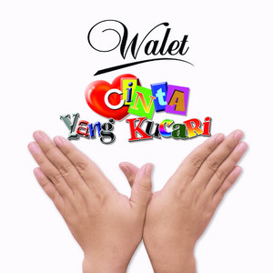 Download Lagu Walet Band - Ingin Mencintaimu MP3 Download Lagu Walet Band - Ingin Mencintaimu MP3