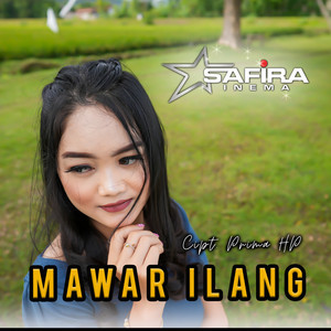 Download Lagu Safira Inema - Mawar Ilang MP3 Download Lagu Safira Inema - Mawar Ilang MP3