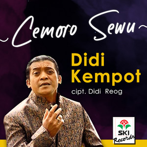 Download Lagu Didi Kempot - Cemoro Sewu MP3 Download Lagu Didi Kempot - Cemoro Sewu MP3