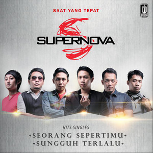 Download Lagu Supernova - Sungguh Terlalu MP3 Download Lagu Supernova - Sungguh Terlalu MP3
