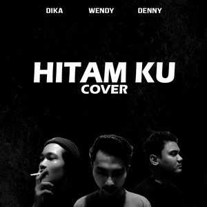 Download Lagu Denny Pratama, Andika Gunawan - Hitamku (Cover) MP3 Download Lagu Denny Pratama, Andika Gunawan - Hitamku (Cover) MP3