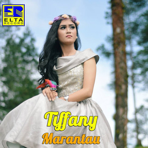 Download Lagu Tiffany - Marantau MP3 Download Lagu Tiffany - Marantau MP3