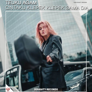 Download Lagu TEUKU AGAM - DJ CINTAKU KLEPEK KLEPEK SAMA DIA MP3 Download Lagu TEUKU AGAM - DJ CINTAKU KLEPEK KLEPEK SAMA DIA MP3