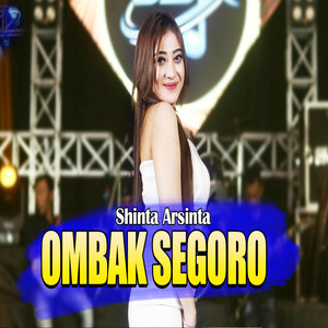 Download Lagu Shinta Arsinta - Ombak Segoro MP3 Download Lagu Shinta Arsinta - Ombak Segoro MP3