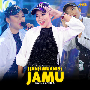 Download Lagu Ratna Antika - JAMU (Janji Muanis) MP3 Download Lagu Ratna Antika - JAMU (Janji Muanis) MP3