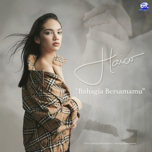 Download Lagu Haico - Bahagia Bersamamu MP3 Download Lagu Haico - Bahagia Bersamamu MP3