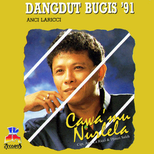 Download Lagu Anci La Ricci - Cawamu Nurlela MP3 Download Lagu Anci La Ricci - Cawamu Nurlela MP3