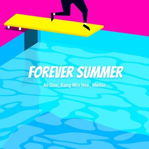 Download Lagu As One, Kang Min Hee, Mellie - Forever Summer MP3
