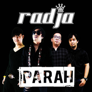 Download Lagu Radja - Parah MP3 Download Lagu Radja - Parah MP3