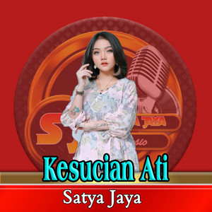 Download Lagu Satya Jaya, Syahiba Saufa - Kesucian Ati MP3