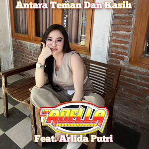 Download Lagu OM Adella, Arlida Putri - Antara Teman Dan Kasih MP3 Download Lagu OM Adella, Arlida Putri - Antara Teman Dan Kasih MP3