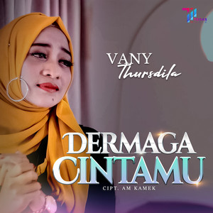 Download Lagu Vany Thursdila - Dermaga Cintamu MP3 Download Lagu Vany Thursdila - Dermaga Cintamu MP3