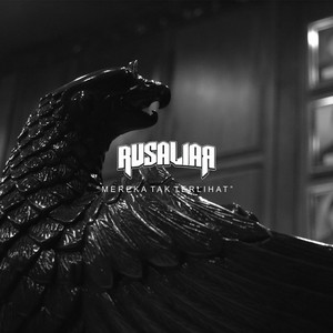 Download Lagu Rusaliar - Mereka Tak Terlihat MP3 Download Lagu Rusaliar - Mereka Tak Terlihat MP3