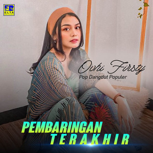 Download Lagu Ovhi Firsty - Pembaringan Terakhir MP3 Download Lagu Ovhi Firsty - Pembaringan Terakhir MP3