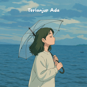 Download Lagu Near, Sinyo Van Affelen, Nano - Terlanjur Ada MP3
