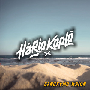 Download Lagu Harjo Koplo - Cangkemu Waton MP3