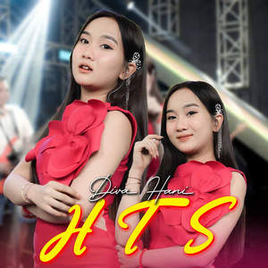 Download Lagu Diva Hani - HTS MP3 Download Lagu Diva Hani - HTS MP3