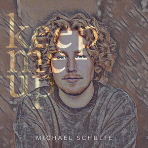 Download Lagu Michael Schulte - Keep Me Up MP3 Download Lagu Michael Schulte - Keep Me Up MP3