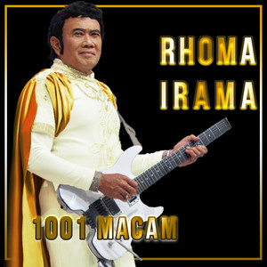 Download Lagu Rhoma Irama - 1001 Macam - Rerecorded MP3 Download Lagu Rhoma Irama - 1001 Macam - Rerecorded MP3