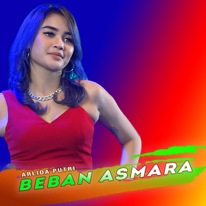 Download Lagu Arlida Putri - Beban Asmara MP3 Download Lagu Arlida Putri - Beban Asmara MP3