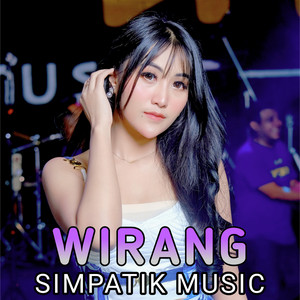 Download Lagu SIMPATIK MUSIC - Wirang MP3 Download Lagu SIMPATIK MUSIC - Wirang MP3