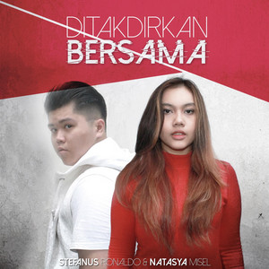 Download Lagu Stefanus Ronaldo, Natasya Misel - Ditakdirkan Bersama MP3 Download Lagu Stefanus Ronaldo, Natasya Misel - Ditakdirkan Bersama MP3