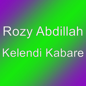 Download Lagu Rozy Abdillah - Kelendi Kabare MP3 Download Lagu Rozy Abdillah - Kelendi Kabare MP3