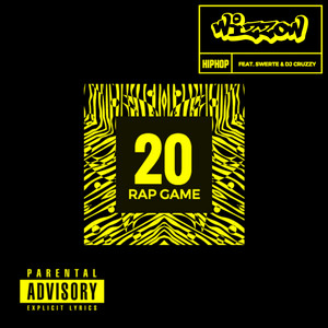 Download Lagu Wizzow, Swerte, DJ Cruzzy - 20 Rap Game MP3 Download Lagu Wizzow, Swerte, DJ Cruzzy - 20 Rap Game MP3