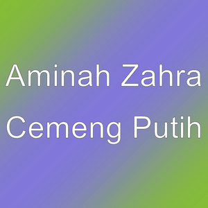 Download Lagu Aminah Zahra - Cemeng Putih MP3 Download Lagu Aminah Zahra - Cemeng Putih MP3