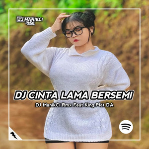 Download Lagu DJ ManikCi, KING PLAT DA - DJ CLBK Cintaku Padamu Bersemi Kembali King Plat DA MP3 Download Lagu DJ ManikCi, KING PLAT DA - DJ CLBK Cintaku Padamu Bersemi Kembali King Plat DA MP3