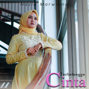 Download Lagu Nazia Marwiana - Terbelenggu Cinta MP3 Download Lagu Nazia Marwiana - Terbelenggu Cinta MP3