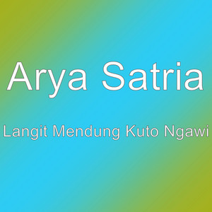Download Lagu Arya Satria - Langit Mendung Kuto Ngawi MP3 Download Lagu Arya Satria - Langit Mendung Kuto Ngawi MP3
